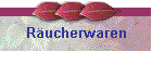 R�ucherwaren