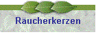 R�ucherkerzen