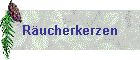 R�ucherkerzen